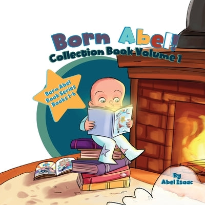 Born Abel Collection Book Volume 1 by Isaac, Abel