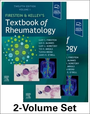 Firestein & Kelley's Textbook of Rheumatology, 2-Volume Set by Firestein, Gary S.