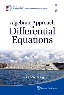 Algebraic Approach to Differential Equ.. by Trang Le Dung