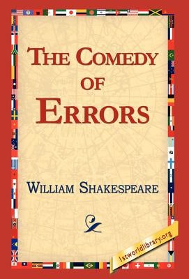 The Comedy of Errors by Shakespeare, William