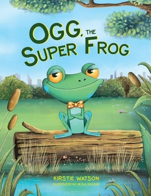 Ogg, The Super Frog by Watson