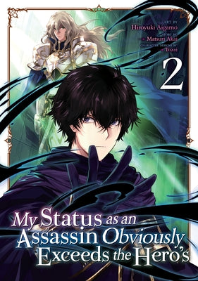 My Status as an Assassin Obviously Exceeds the Hero's (Manga) Vol. 2 by Akai, Matsuri