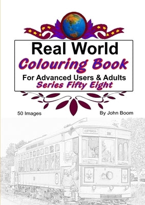 Real World Colouring Books Series 58 by Boom, John