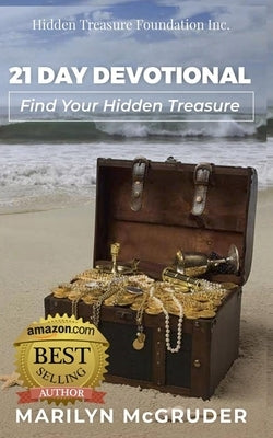 21 Day Devotional: Find Your Hidden Treasure by McGruder, Marilyn M.