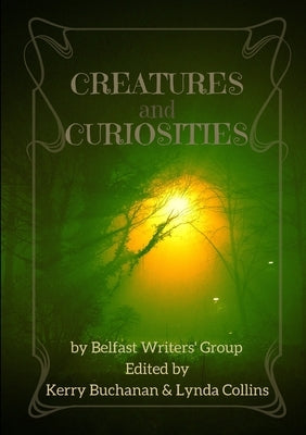 Creatures and Curiosities by Collins, Lynda