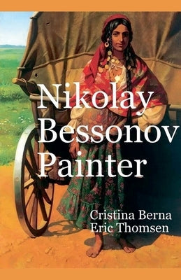 Nikolay Bessonov Painter by Berna, Cristina