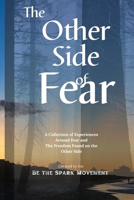 The Other Side of Fear by Myers, Carrie J.