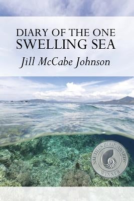 Diary of the One Swelling Sea by Ayers, Lana Hechtman