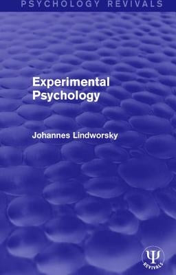 Experimental Psychology by Lindworsky, Johannes