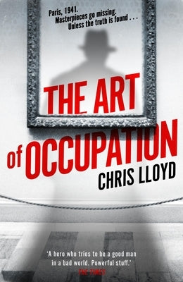 The Art of Occupation by Lloyd, Chris