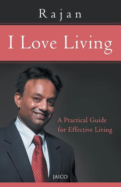 I Love Living by Rajan