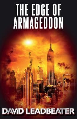 The Edge of Armageddon by Leadbeater, David