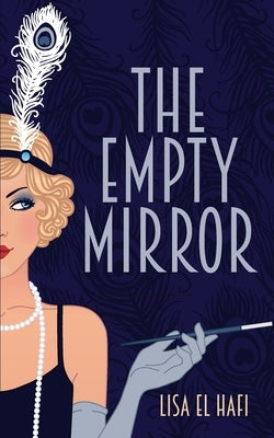 The Empty Mirror by El Hafi, Lisa
