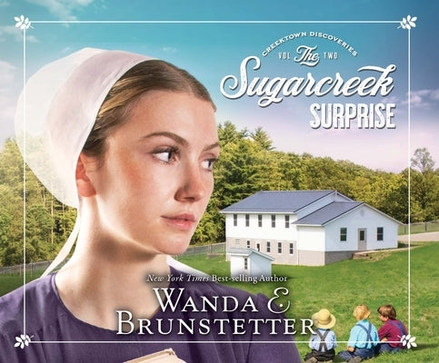 Sugarcreek Surprise: Volume 2 by Brunstetter, Wanda E.