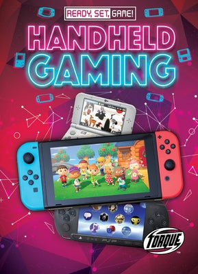 Handheld Gaming by Rathburn, Betsy