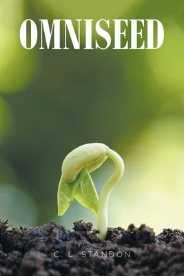 Omniseed by Standon, C. L.