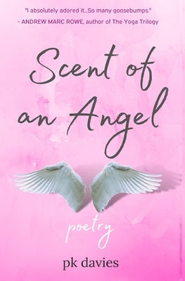 Scent of an Angel by Davies, Pk