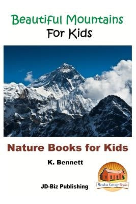 Beautiful Mountains For Kids by Davidson, John