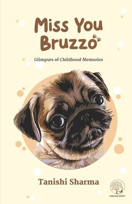 Miss You Bruzzo by Sharma, Tanishi