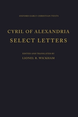 Select Letters by Cyril of Alexandria