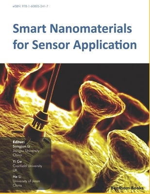Smart Nanomaterials for Sensor Application by Ge, Yi