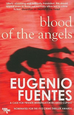The Blood of the Angels by Fuentes, Eugenio