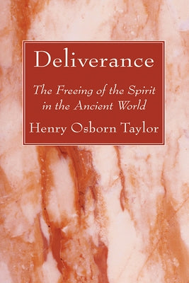 Deliverance by Taylor, Henry Osborn