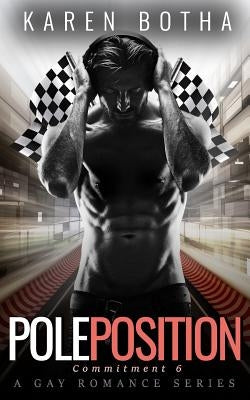 Pole Position by Botha, Karen