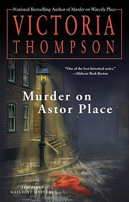 Murder on Astor Place: A Gaslight Mystery by Thompson, Victoria
