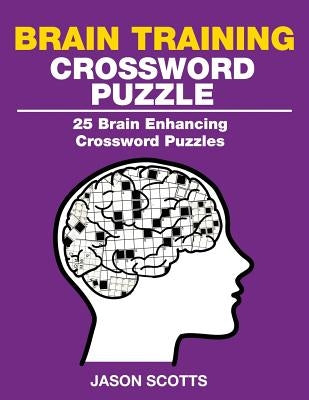 Brain Training Crossword Puzzle by Scotts, Jason