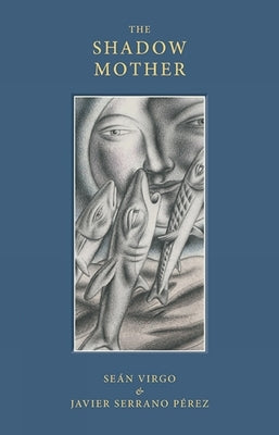 Shadow Mother by Virgo, Seán