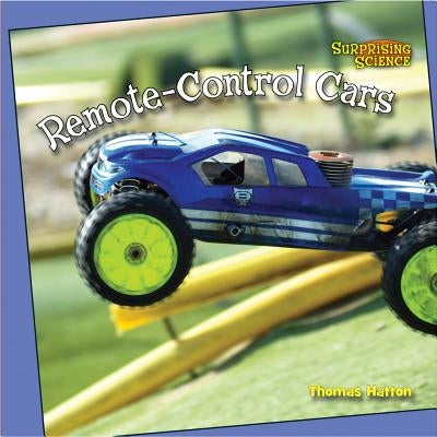 Remote-Control Cars by Hatton, Thomas