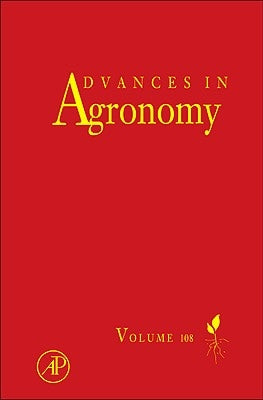Advances in Agronomy: Volume 108 by Sparks, Donald L.