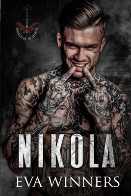 Nikola: A Dark Mafia Romance by Winners, Eva