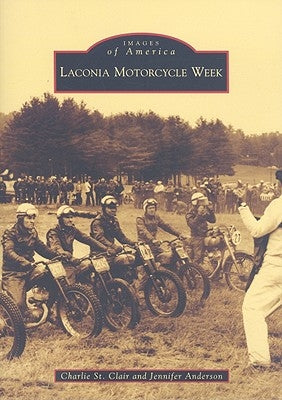 Laconia Motorcycle Week by St Clair, Charlie