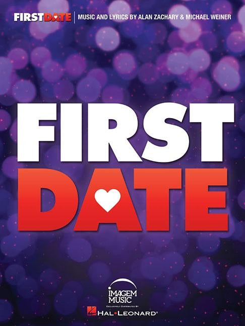 First Date: Vocal Selections by Zachary, Alan