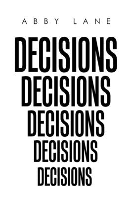 Decisions by Lane, Abby