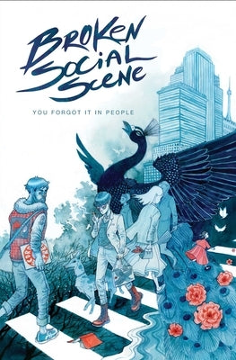 Broken Social Scene Presents: You Forgot It in People by Nadler, Lonnie