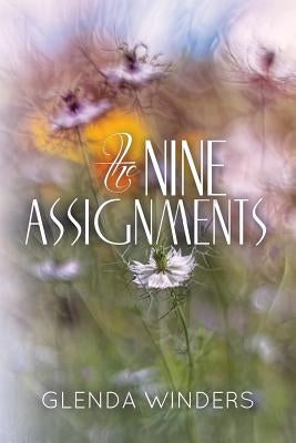 The Nine Assignments by Winders, Glenda