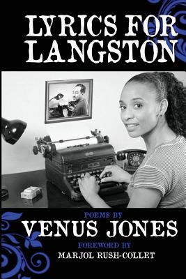 Lyrics for Langston by Jones, Venus