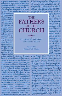 Ascetical Works by Nyssa, Gregory Of