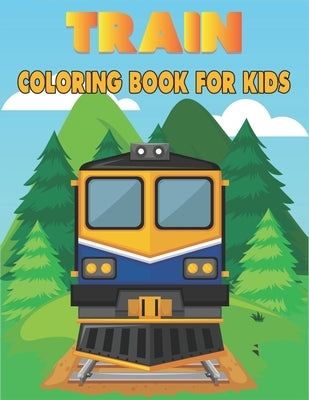 Train Coloring Book For Kids: 50 Unique Train Designs (Ages 2-8) by Publications, Rr