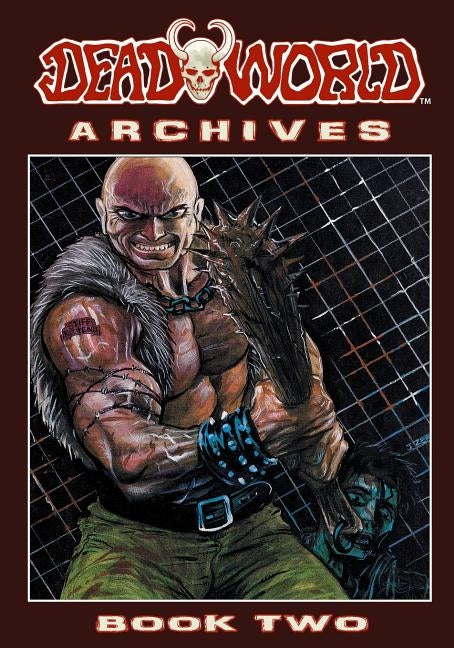 Deadworld Archives: Book Two by Locke, Vince