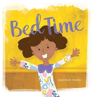 Bed Time by Charles, Calpernia N.