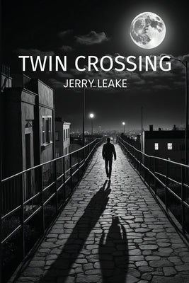 Twin Crossing by Leake, Jerry