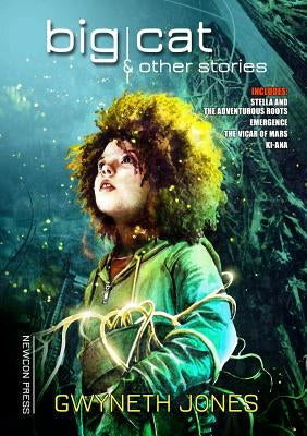 Big Cat: And Other Stories by Jones, Gwyneth