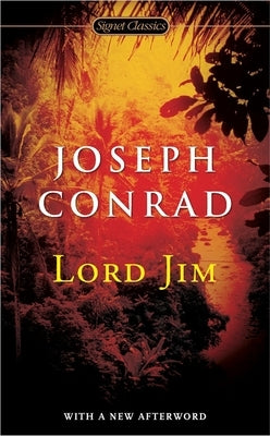 Lord Jim by Conrad, Joseph
