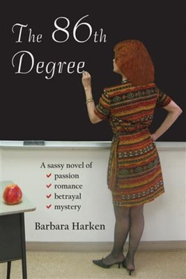 The 86th Degree by Harken, Barbara