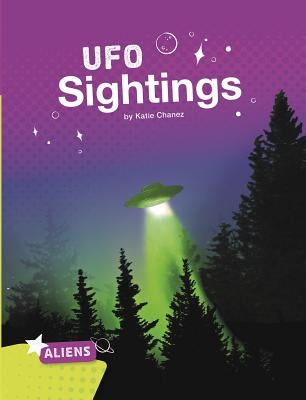UFO Sightings by Chanez, Katie