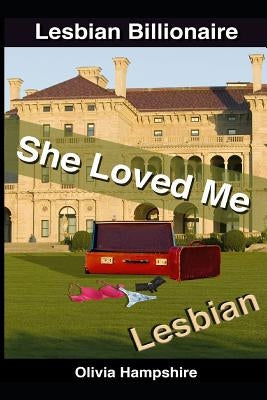 Lesbian: She Loved Me by Hampshire, Olivia